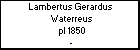 Lambertus Gerardus  Waterreus